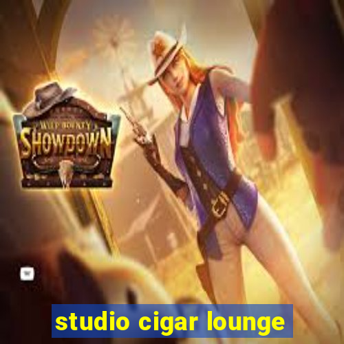 studio cigar lounge